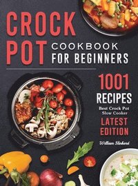 bokomslag Crock Pot Cookbook for Beginners