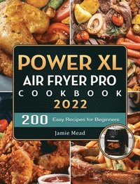 bokomslag PowerXL Air Fryer Pro Cookbook 2022