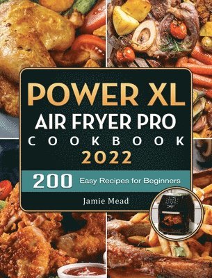 PowerXL Air Fryer Pro Cookbook 2022 1