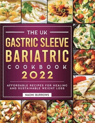 The Gastric Sleeve Bariatric Cookbook 1