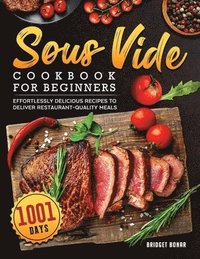 bokomslag Sous Vide Cookbook for Beginners 2022