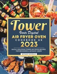 bokomslag Tower Vortx Digital Air Fryer Oven Cookbook UK 2023