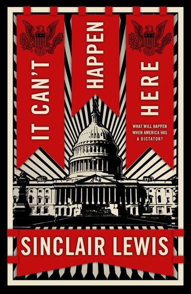 Sinclair Lewis - It Can't Happen Here, Häftad
