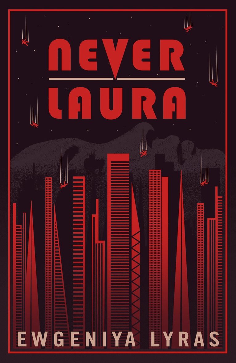 Ewgeniya Lyras - Never Laura, Häftad