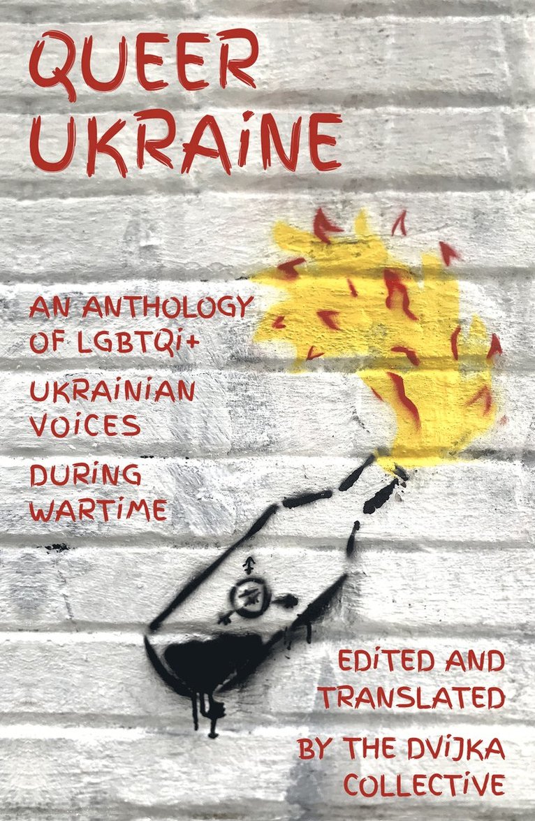 Dvijka Collective, DVIJKA - Queer Ukraine, Häftad