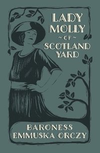 bokomslag Lady Molly of Scotland Yard