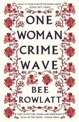 bokomslag One Woman Crime Wave