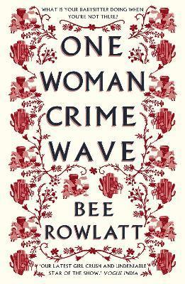 One Woman Crime Wave 1