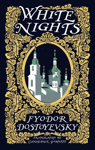Fyodor Dostoyevsky - White Nights, Häftad