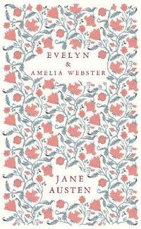 bokomslag Evelyn and Amelia Webster
