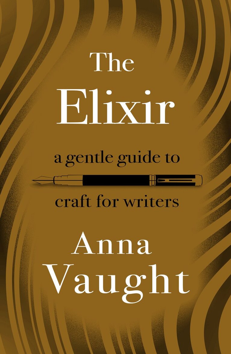 Anna Vaught - Elixir, Häftad