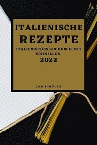 bokomslag Italienische Rezepte 2022
