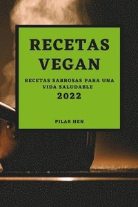 bokomslag Recetas Vegan 2022