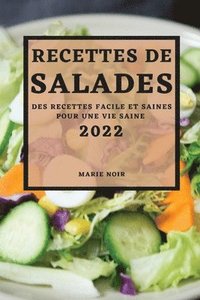 bokomslag Recettes de Salades 2022