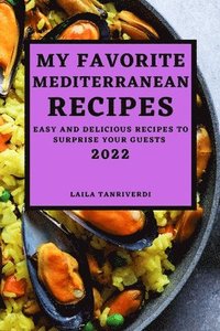 bokomslag My Favorite Mediterranean Recipes