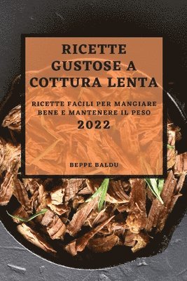 Ricette Gustose Cottura Lenta 2022 1