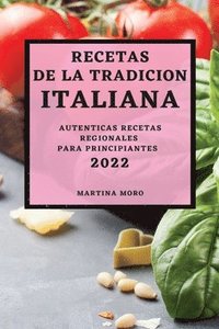 bokomslag Recetas de la Tradicion Italiana 2022