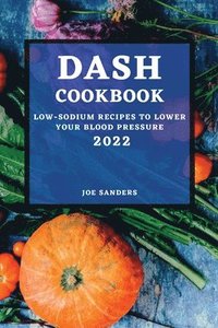 bokomslag Dash Cookbook 2022
