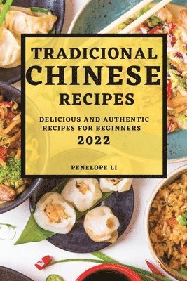 bokomslag Tradicional Chinese Recipes 2022