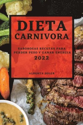 Dieta Carnivora 2022 1