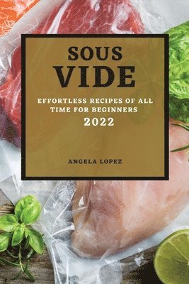 bokomslag Sous Vide Recipes 2022