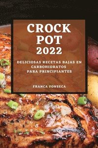 bokomslag Recetas Crock Pot 2022