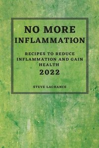 bokomslag No More Inflammation - 2022