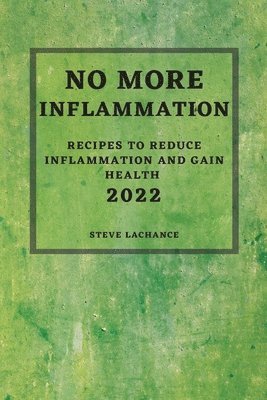 No More Inflammation - 2022 1