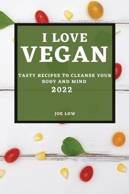 bokomslag I Love Vegan 2022