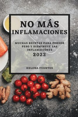 Helena Fuentes, HELENA FUENTES - No Más Inflamaciones - 2022, Häftad