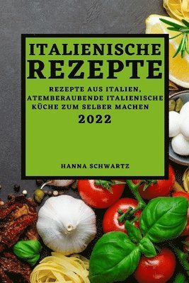 bokomslag Italienische Rezepte 2022