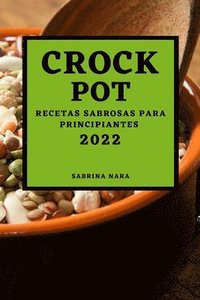 bokomslag Crock Pot 2022