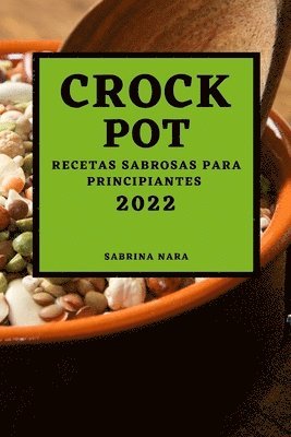 Crock Pot 2022 1