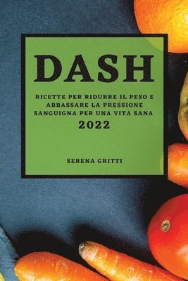 Serena Gritti, SERENA GRITTI - Dash 2022, Häftad