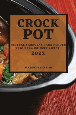 Crock Pot 2022 1