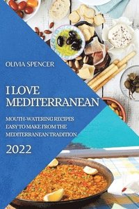 bokomslag I Love Mediterranean 2022