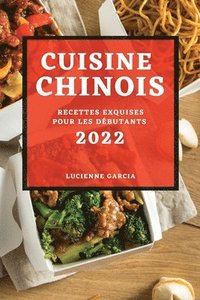 bokomslag Cuisine Chinois 2022