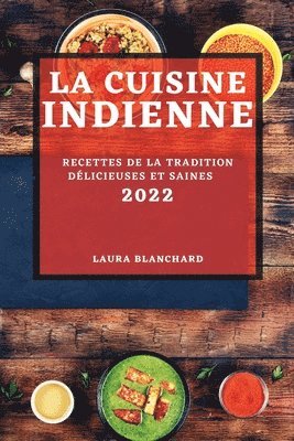 bokomslag Cuisine Indienne 2022