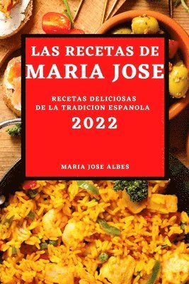 bokomslag Recetas de Maria Jose 2022
