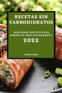 bokomslag Recetas Sin Carbohidratos 2022