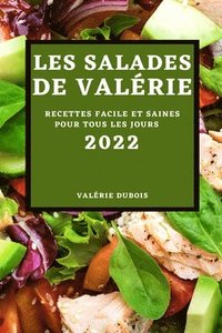 bokomslag Les Salades de Valrie 2022