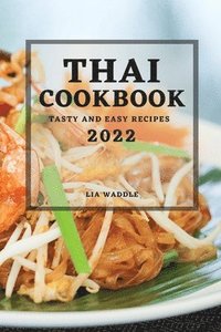 bokomslag Thai Cookbook 2022