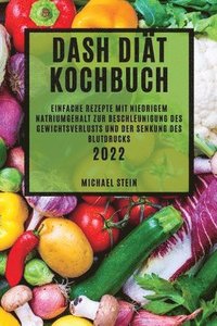 bokomslag Dash Dit Kochbuch 2022