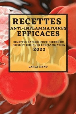 Recettes Anti-Inflammatoires Efficaces 2022 1