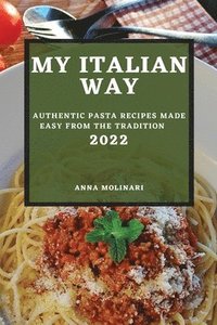 bokomslag My Italian Way 2022