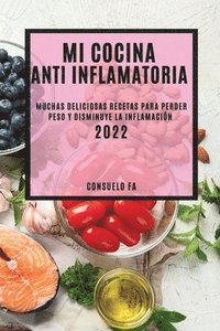 bokomslag Mi Cocina Anti Inflamatoria 2022