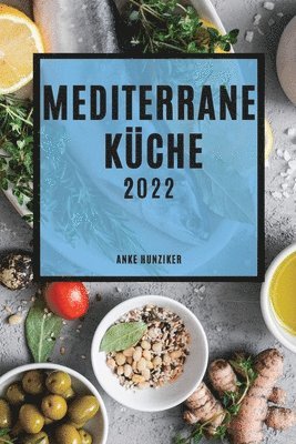 bokomslag Mediterrane Kche 2022