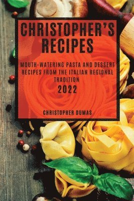 bokomslag Christopher's Recipes 2022