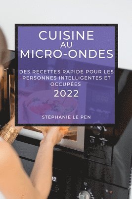 bokomslag Cuisine Au Micro-Ondes 2022