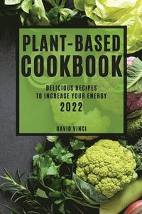 bokomslag Plant-Based Cookbook 2022